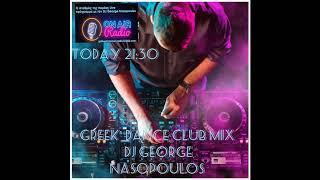 Ελληνικά χορευτικά GN Live Channel by Dj George Nasopoulos