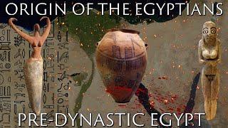 Origin of the Egyptians and Predynastic Egypt