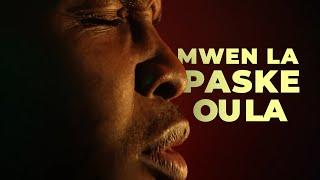 MWEN LA PASKE OU LA - JAMES ALCINDOR (SE GRAS A OU) + LYRICS