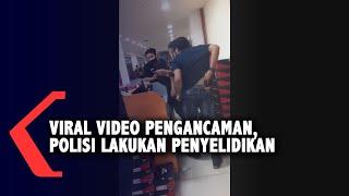 Video Viral Pengancaman, Polisi Lakukan Penyelidikan