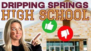 Dripping Springs High School (EVERYTHING YOU NEED TO KNOW 2023!!!)