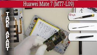 How to disassemble  Huawei Mate 7 (MT7-L09) Take apart Tutorial