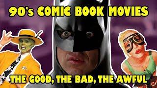 90's Comic Book Movies: The Good, The Bad, The Awful | Flickering Myth TV