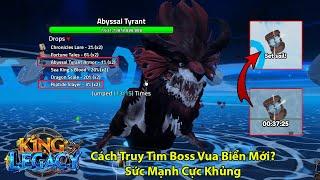 KING LEGACY UPDATE 7 | Cách Truy Tìm Boss "Vua Biển" Mới Ở Sea 3 Máu Cực Nhiều Và Sức Mạnh Khủng