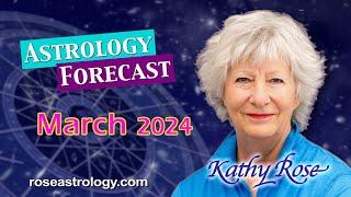 March 2024 Astrology Forecast