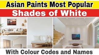 Best White Shades in Asian Paints | Asian Paint Colour Combination With Code | Wall Color Ideas |