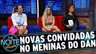 The Noite (17/06/15) - Meninas do Dan com Heloísa Faissol, Geyse Arruda e Mulher Melão