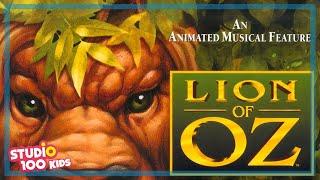 The LION OF OZ - An animated Muscial feature - Studio100 KIDS