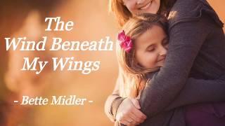 THE WIND BENEATH MY WINGS | BETTE MIDLER | LYRIC VIDEO| PRINCESS ERICA VLOGS AND MUSIC
