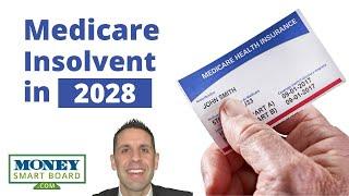 Medicare Is Projected To Be Insolvent In 2028 #medicare #retirement #medicarecoverage