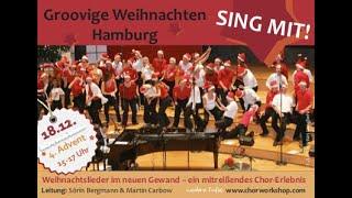 Groovige Weihnachten, Hamburg – SING MIT!