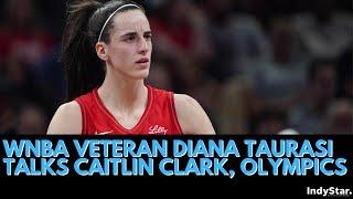 WNBA veteran Diana Taurasi gives thoughts on Caitlin Clark likely missing Paris Olympics