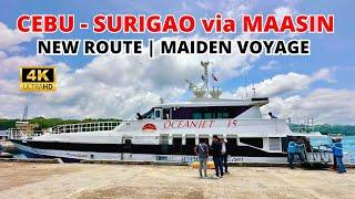 Cebu to Surigao via Maasin Fast Craft | Maiden Voyage | Oceanjet 15