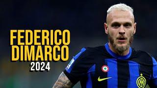 Federico Dimarco 2024 - Highlights - ULTRA HD