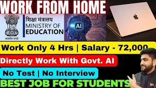 Work On Govt. AI | Work From Home Jobs | Online Jobs at Home | Part Time Job | Govt Job | Earn Money