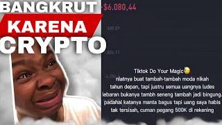 Bangkrut Karena Fomo Crypto Tiktok