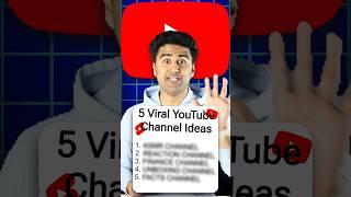 5 VIRAL YouTube Channel IDEAS (2024) #shorts #viralshorts