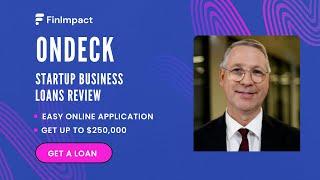 OnDeck Business Startup Loans: Get Funding for New Trucking Businesses from $5,000 to $250,000