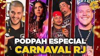 PODPAH ESPECIAL CARNAVAL - RJ