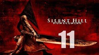 Silent Hill: Homecoming - Часть 11 [Скарлет!] (Без комментариев)