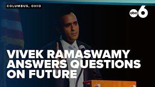 Vivek Ramaswamy answers questions on future