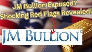 JM Bullion Review 2025 (Red Flags NOT to Overlook!)