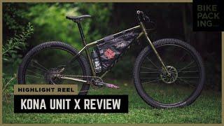 Kona Unit X Review: Highlight Reel