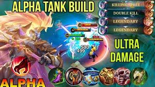 OP DAMAGE ! ALPHA TANK BUILD 2024 ! MLBB ALPHA