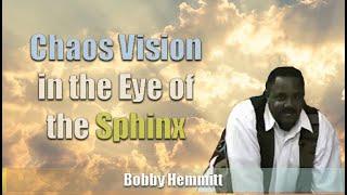 Bobby Hemmitt | Chaos Vision in Eye of the Sphinx I (11May97), Buffalo (Excerpt)