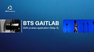 BTS GAITLAB | EMG probes application [Step 3]