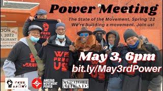 Power Meeting: State of the Movement Spring 2022