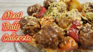 Meat Balls Caldereta • Kalderetang Bola Bola