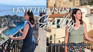 MELIDES’ in Sicily - Final thoughts on my dress & top + sharing my travels // Knitting Vlog