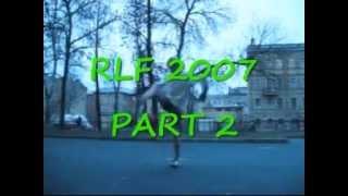 RLF 2007 PART 2