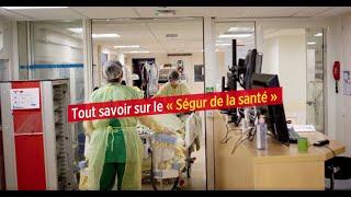 Tout savoir sur le « Ségur de la santé »