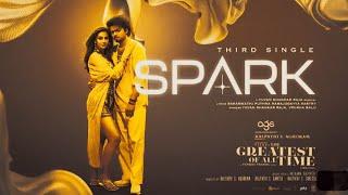 Spark (Lyrical Video) | The GOAT | Thalapathy Vijay | Venkat Prabhu | Yuvan Shankar Raja | T-Series