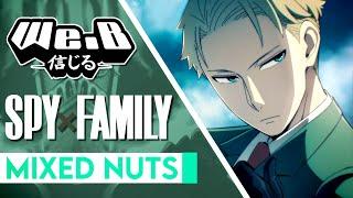 SPY x FAMILY OP 1 - Mixed Nuts | FULL ENGLISH VER. Cover by We.B