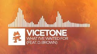 Vicetone - What I've Waited For (feat. D. Brown) [Monstercat Lyric Video]