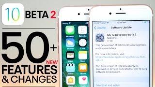 iOS 10 Beta 2 - 50+ New Features & Changes Review!