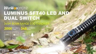 Wurkkos FC12 new UI updated - Tactical flashlight for everyday carry