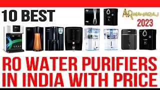  Top 10 Best RO Water Purifiers in India With 2023 Price | Best Water Purifier Under 10000