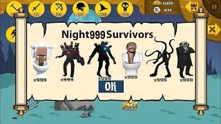 NIGHT 999 SURVIVORS UNLOCKED LIMITED x999 ARMYS SKIBIDI TOILET VIP MOD | STICK WAR LEGACY