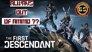 The First Descendant - Beginners Guide To Guns & Ammo