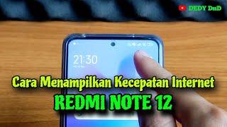 Cara Menampilkan Kecepatan Internet Xiaomi Redmi Note 12