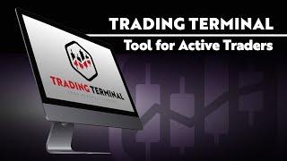 Trading Terminal: Tool for Active Traders