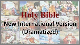 AudioBible   NIV 27 Daniel   Dramatized New International Version   High Quality