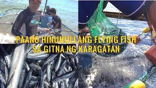 PAANO MANGHULI NG FLYING FISH | BUHAY MANGINGISDA | SIR RENZ