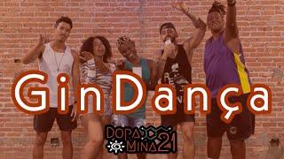 GinDança | 2ª Edição | DopaMina 21