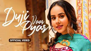 Duji Vaar Pyar (HD Video) | Sunanda Sharma | Sukhi-E | Jaani | New Punjabi Song 2024 | Sad Song 2024