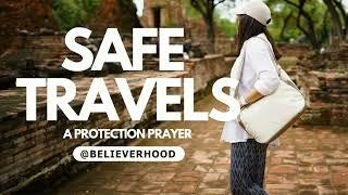 Prayer For SAFE TRAVEL, Protection and Travelling Grace